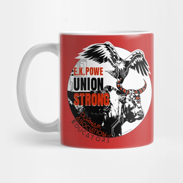 E.K. Powe Union Strong by Goff House Studios